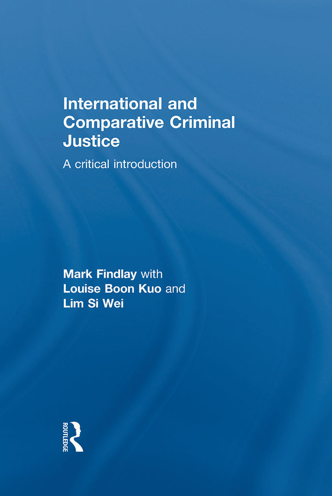 International and Comparative Criminal Justice | Zookal Textbooks | Zookal Textbooks