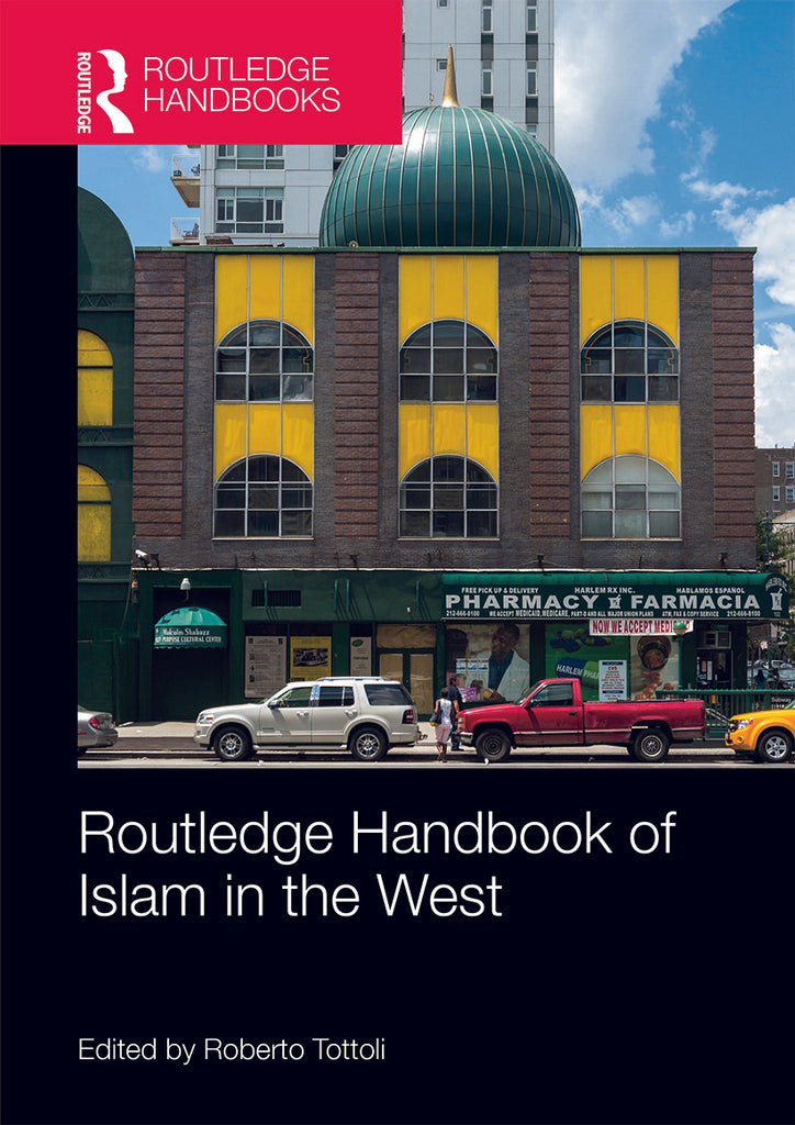 Routledge Handbook of Islam in the West | Zookal Textbooks | Zookal Textbooks