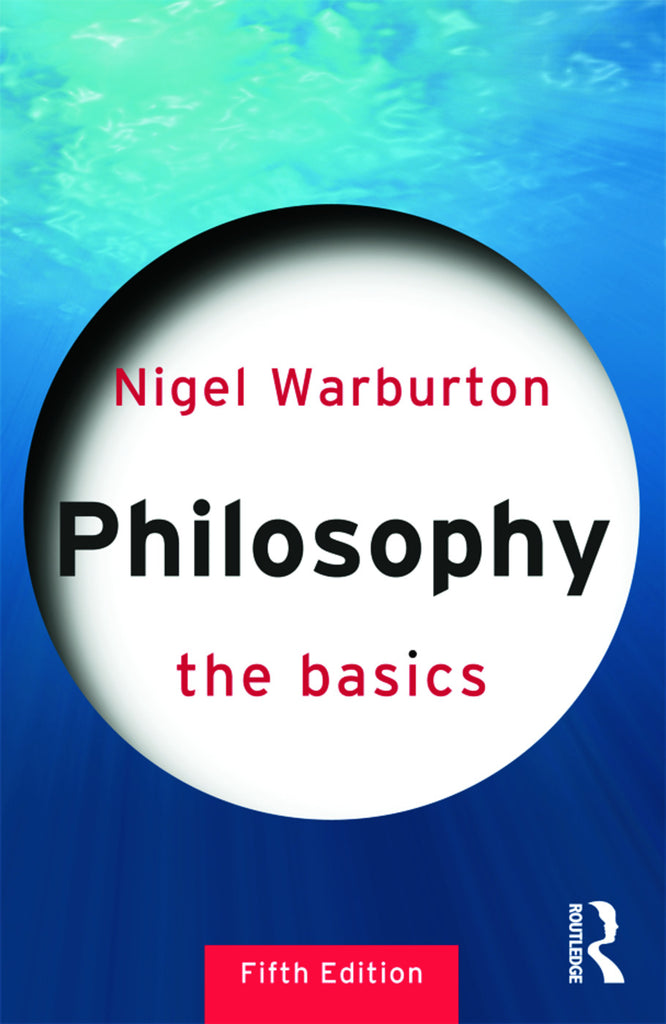 Philosophy: The Basics | Zookal Textbooks | Zookal Textbooks