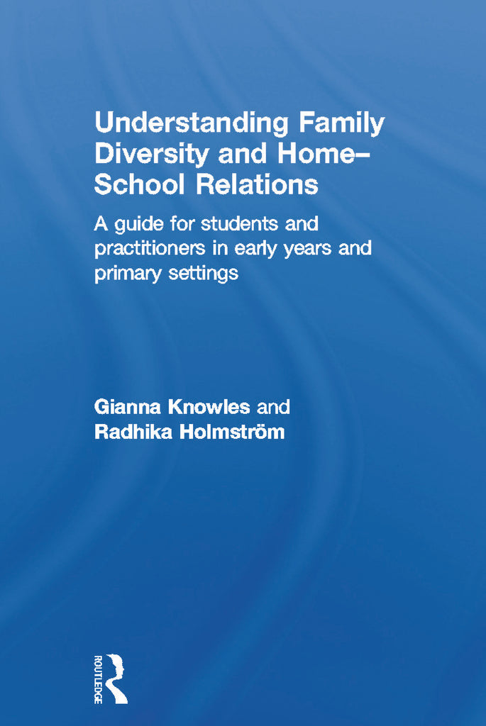 Understanding Family Diversity and Home - School Relations | Zookal Textbooks | Zookal Textbooks