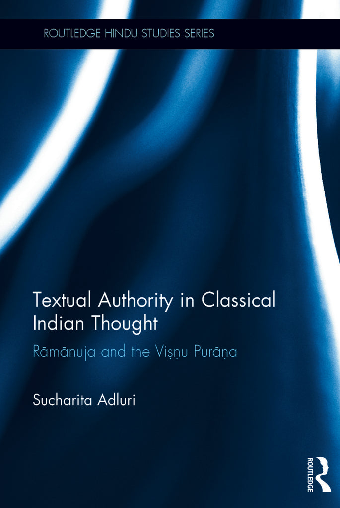 Textual Authority in Classical Indian Thought | Zookal Textbooks | Zookal Textbooks