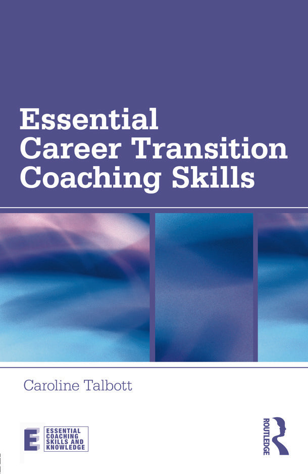Essential Career Transition Coaching Skills | Zookal Textbooks | Zookal Textbooks