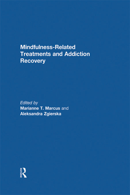Mindfulness-Related Treatments and Addiction Recovery | Zookal Textbooks | Zookal Textbooks