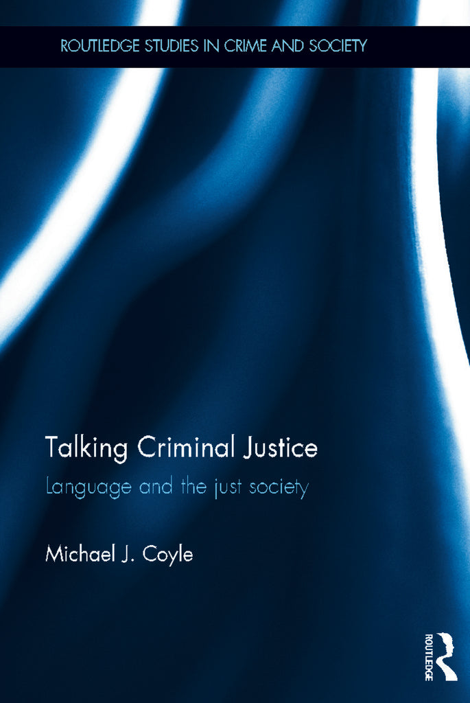 Talking Criminal Justice | Zookal Textbooks | Zookal Textbooks