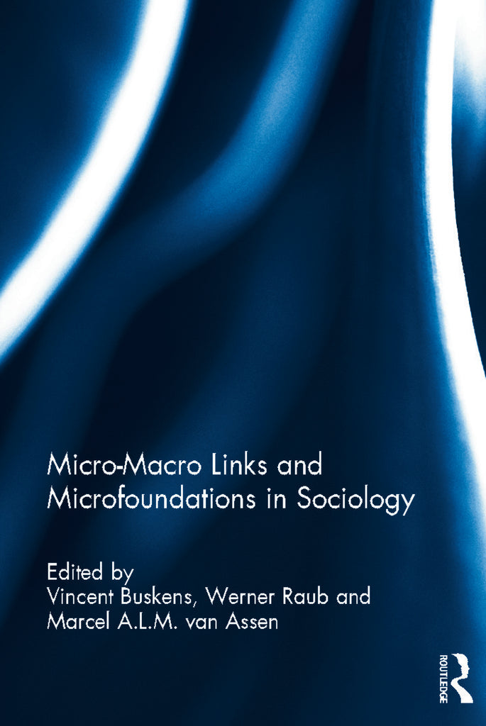 Micro-Macro Links and Microfoundations in Sociology | Zookal Textbooks | Zookal Textbooks
