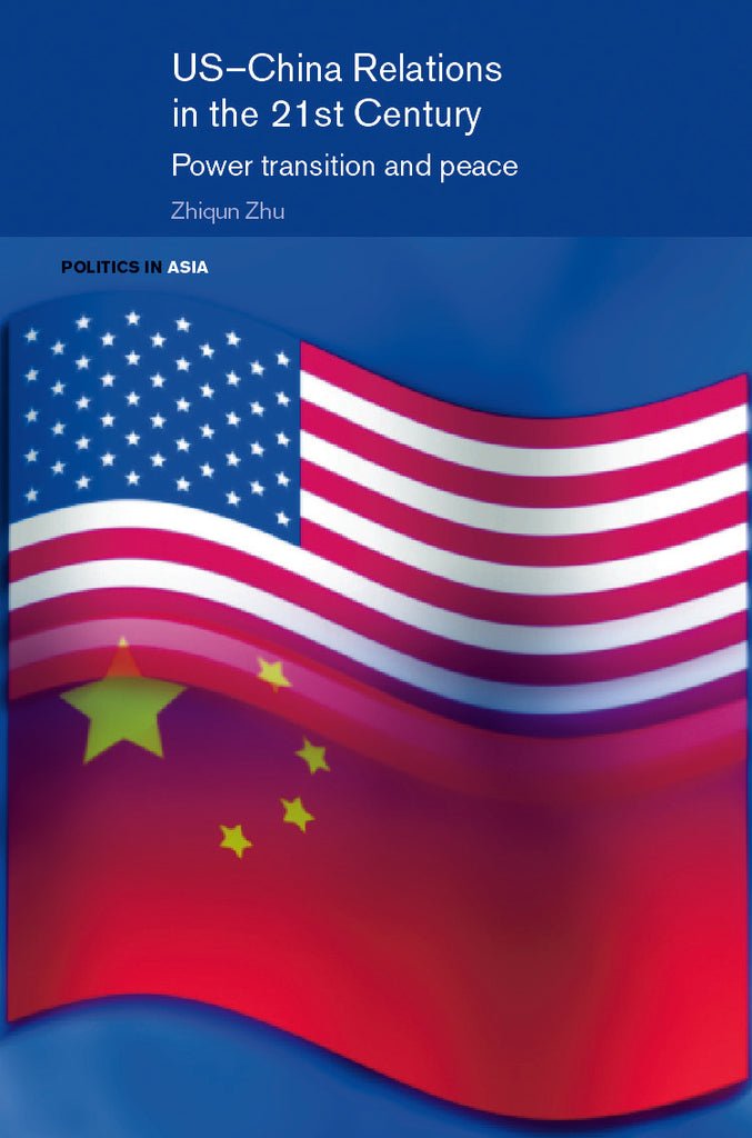 US-China Relations in the 21st Century | Zookal Textbooks | Zookal Textbooks