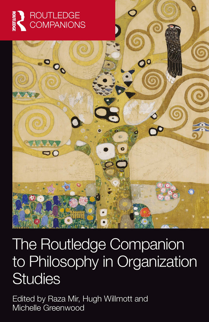 The Routledge Companion to Philosophy in Organization Studies | Zookal Textbooks | Zookal Textbooks