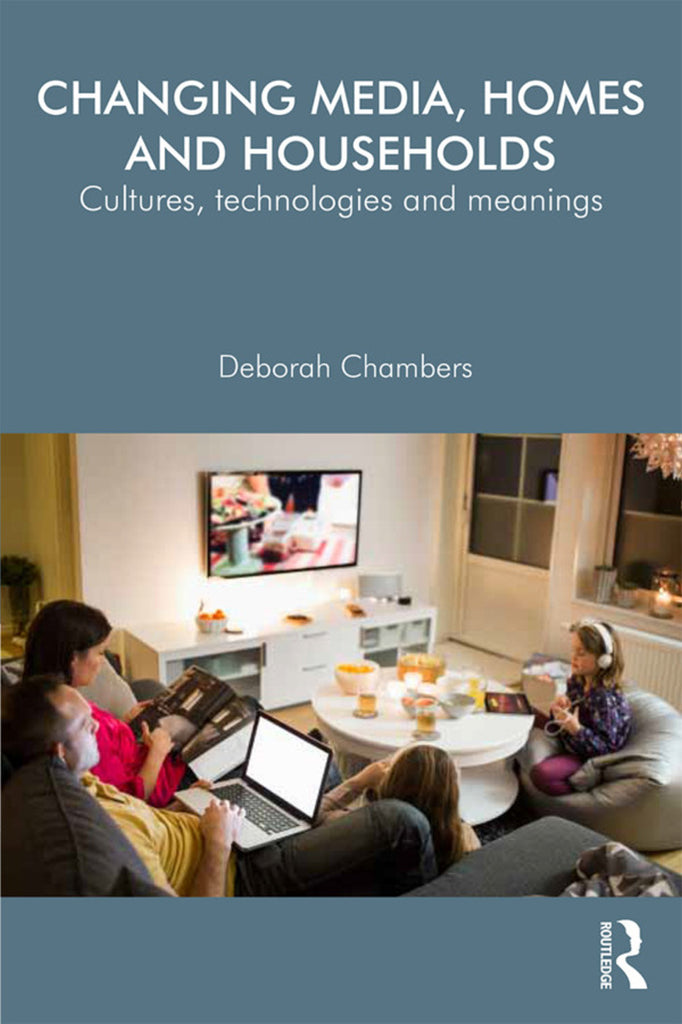 Changing Media, Homes and Households | Zookal Textbooks | Zookal Textbooks