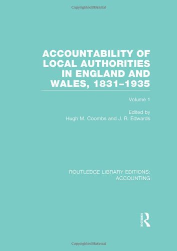 Accountability of Local Authorities in England and Wales, 1831-1935 Volume 1 (RLE Accounting) | Zookal Textbooks | Zookal Textbooks