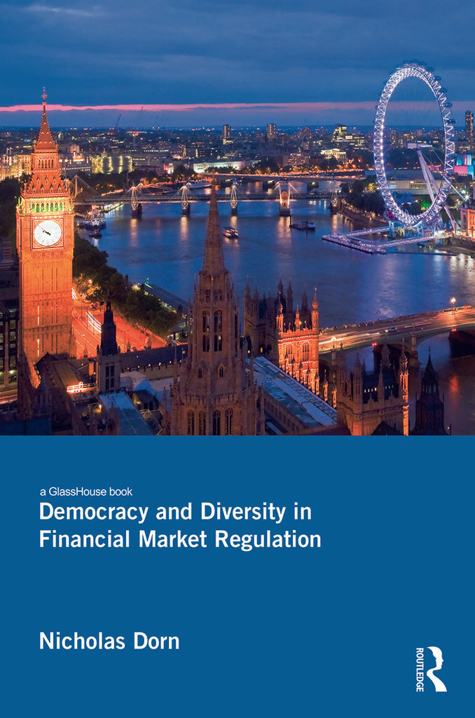 Democracy and Diversity in Financial Market Regulation | Zookal Textbooks | Zookal Textbooks