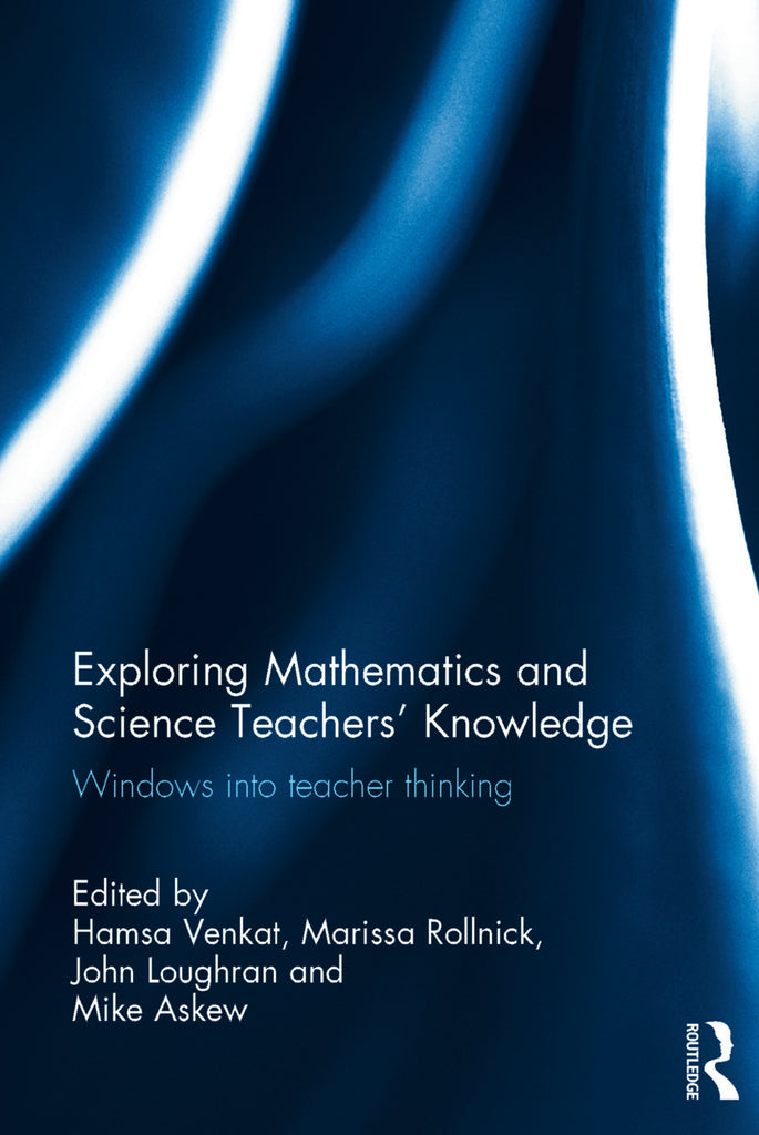 Exploring Mathematics and Science Teachers' Knowledge | Zookal Textbooks | Zookal Textbooks