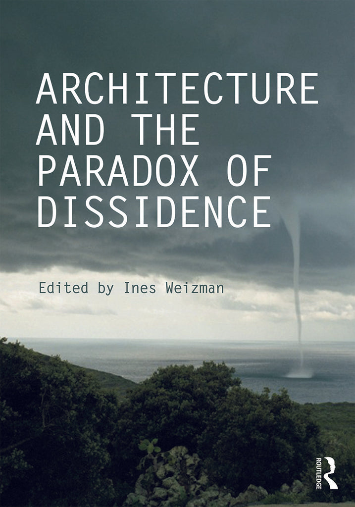 Architecture and the Paradox of Dissidence | Zookal Textbooks | Zookal Textbooks