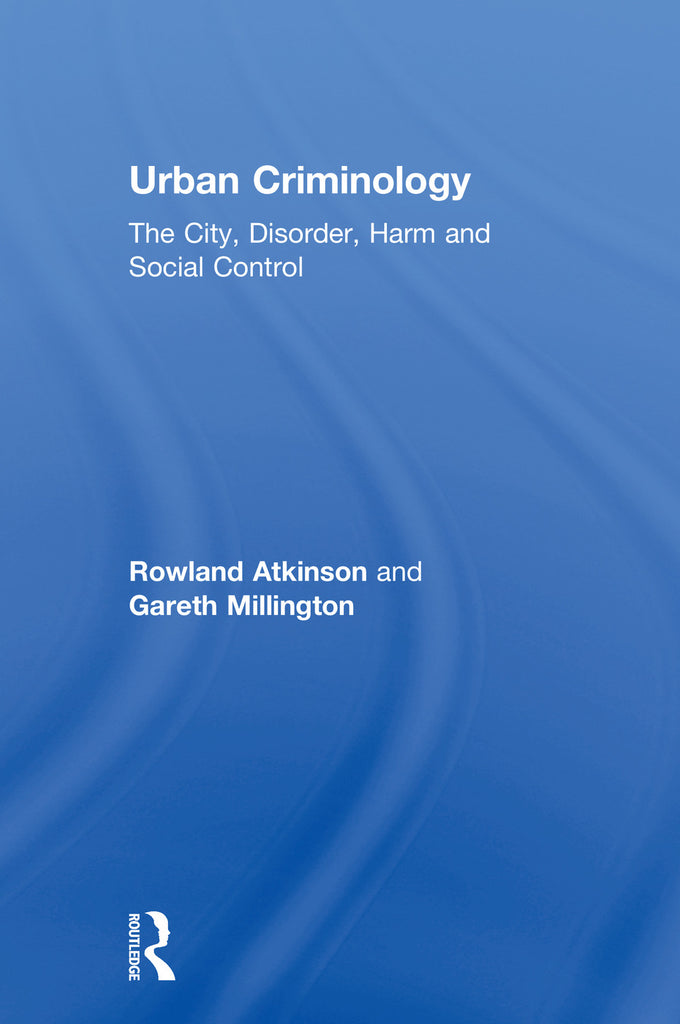 Urban Criminology | Zookal Textbooks | Zookal Textbooks