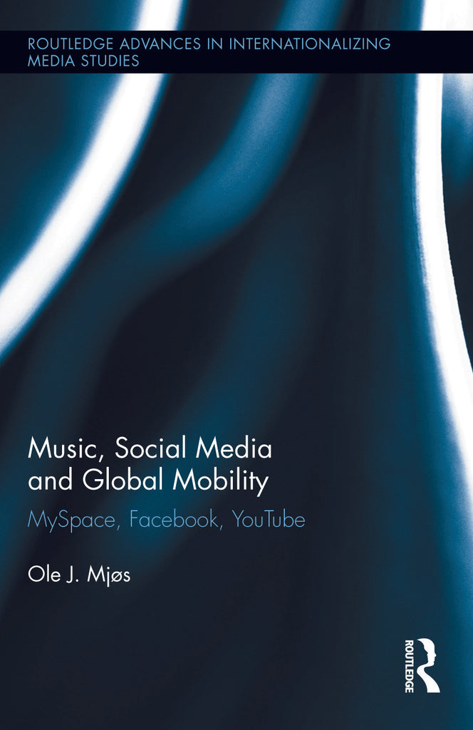 Music, Social Media and Global Mobility | Zookal Textbooks | Zookal Textbooks