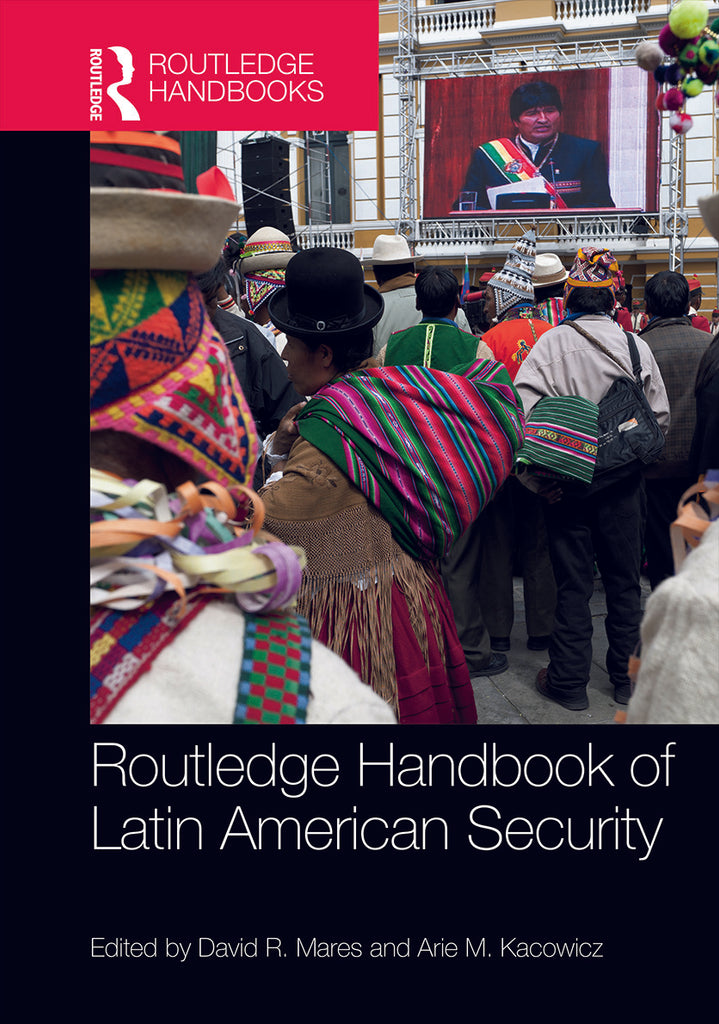 Routledge Handbook of Latin American Security | Zookal Textbooks | Zookal Textbooks