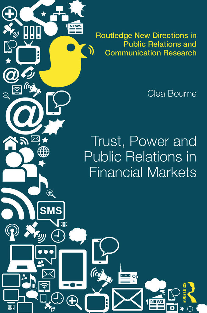 Trust, Power and Public Relations in Financial Markets | Zookal Textbooks | Zookal Textbooks