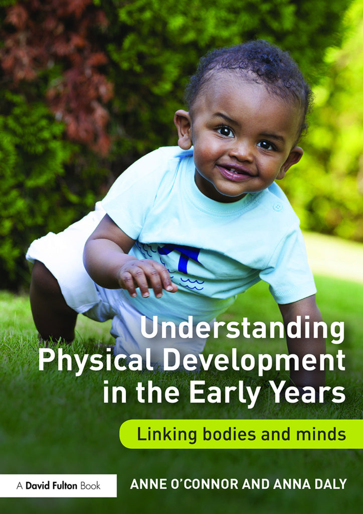 Understanding Physical Development in the Early Years | Zookal Textbooks | Zookal Textbooks