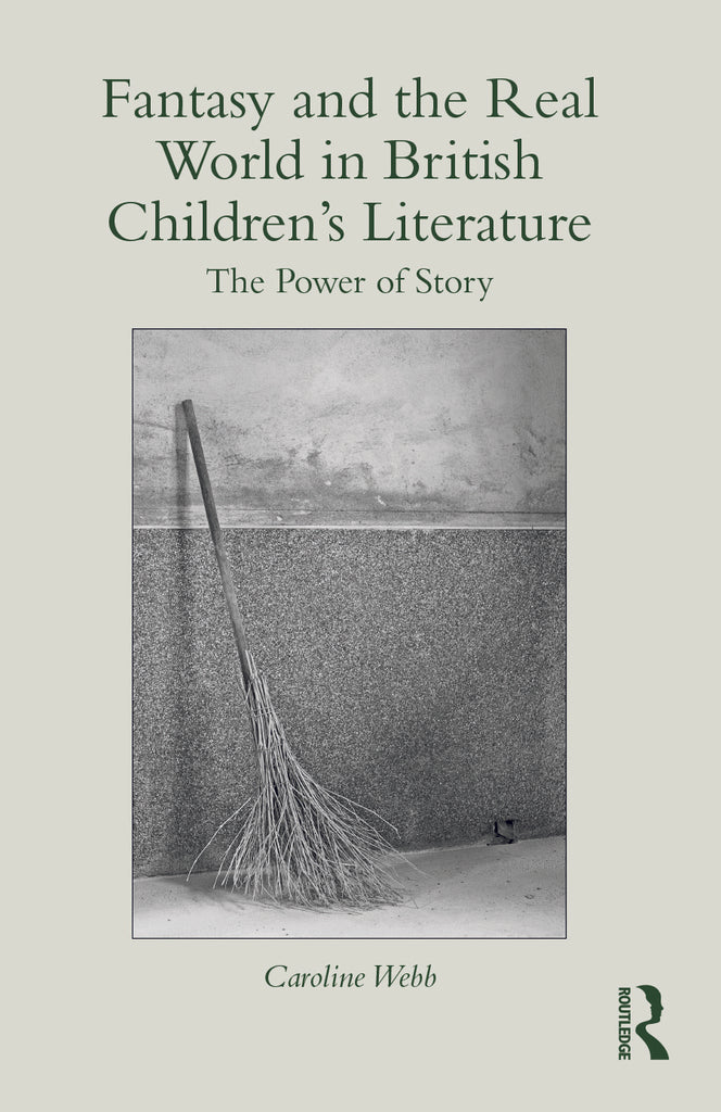 Fantasy and the Real World in British Children's Literature | Zookal Textbooks | Zookal Textbooks