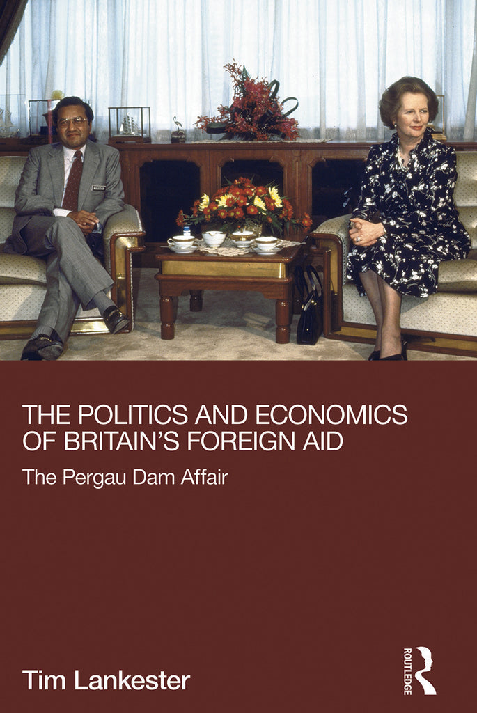 The Politics and Economics of Britain's Foreign Aid | Zookal Textbooks | Zookal Textbooks