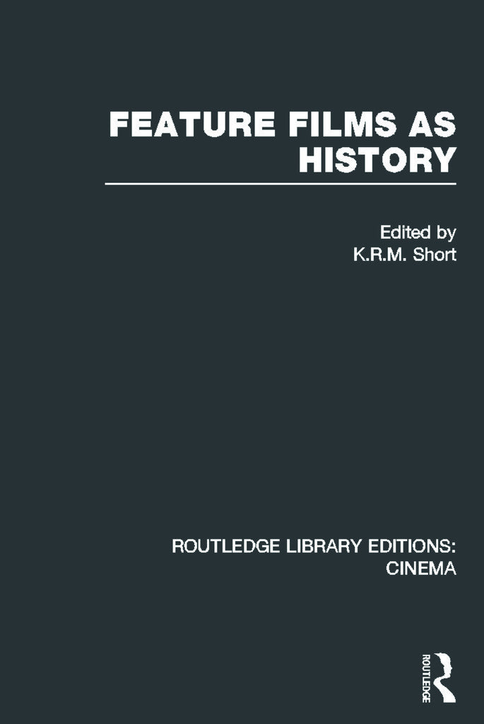 Feature Films as History | Zookal Textbooks | Zookal Textbooks