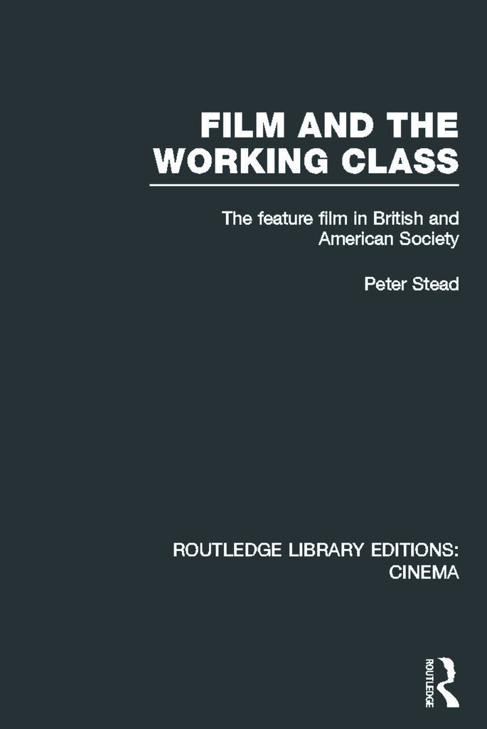 Film and the Working Class | Zookal Textbooks | Zookal Textbooks