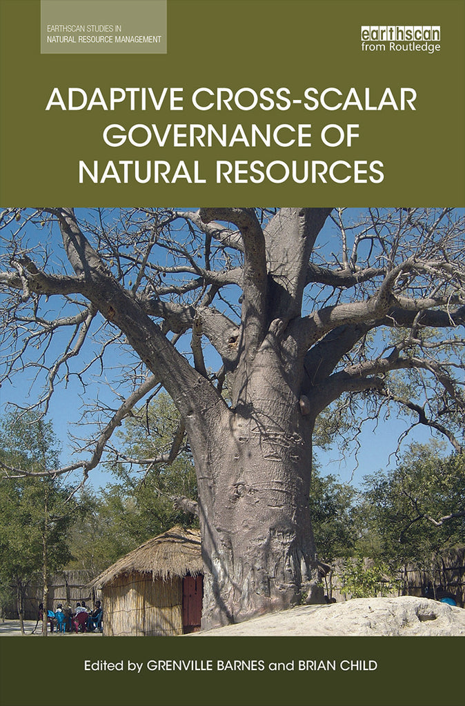 Adaptive Cross-scalar Governance of Natural Resources | Zookal Textbooks | Zookal Textbooks