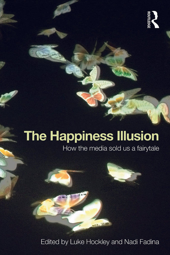 The Happiness Illusion | Zookal Textbooks | Zookal Textbooks