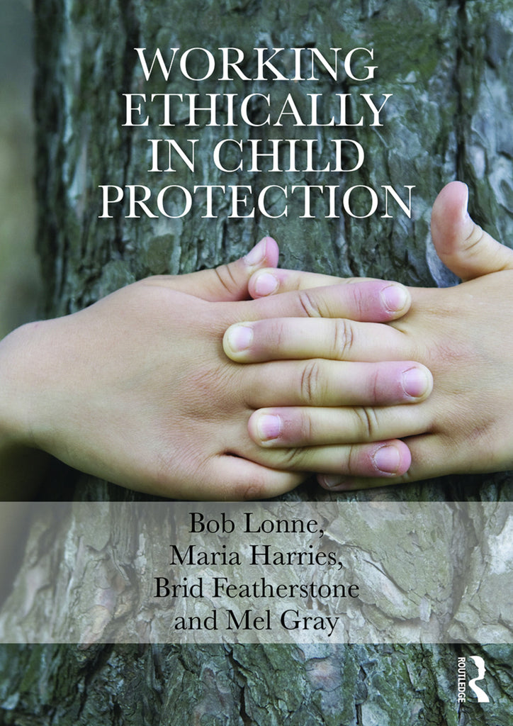 Working Ethically in Child Protection | Zookal Textbooks | Zookal Textbooks