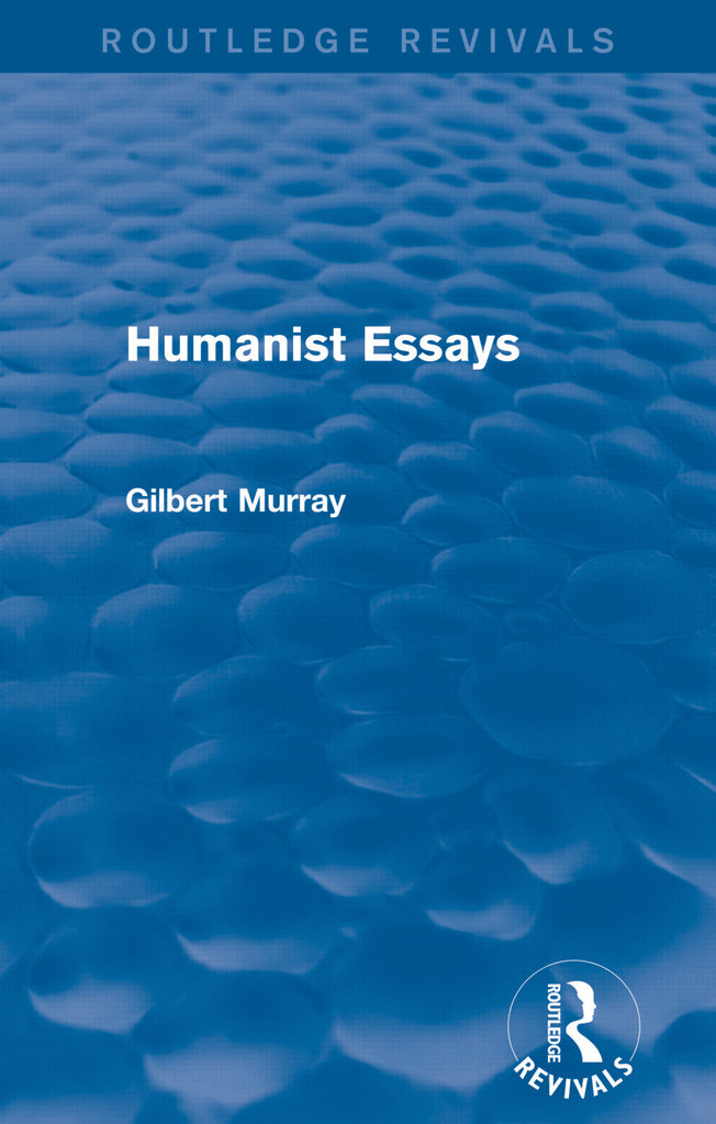 Humanist Essays (Routledge Revivals) | Zookal Textbooks | Zookal Textbooks