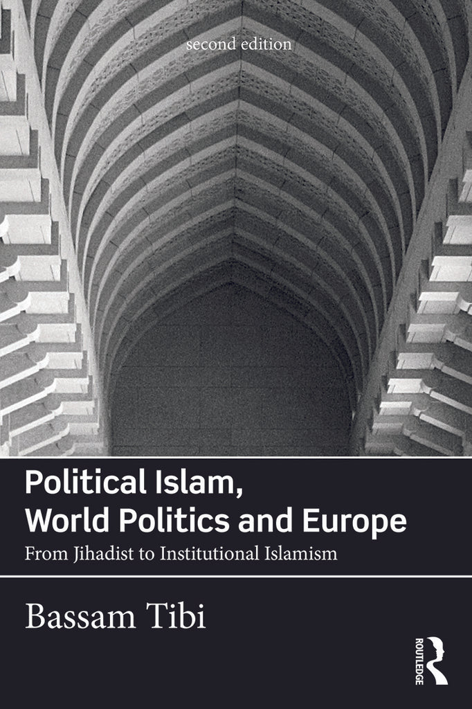 Political Islam, World Politics and Europe | Zookal Textbooks | Zookal Textbooks