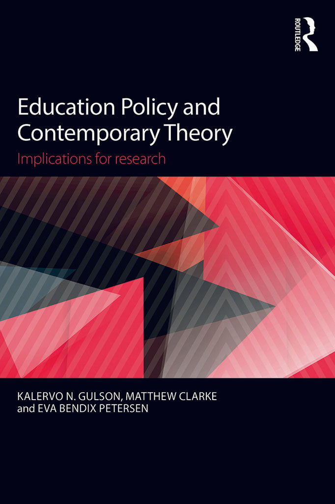Education Policy and Contemporary Theory | Zookal Textbooks | Zookal Textbooks