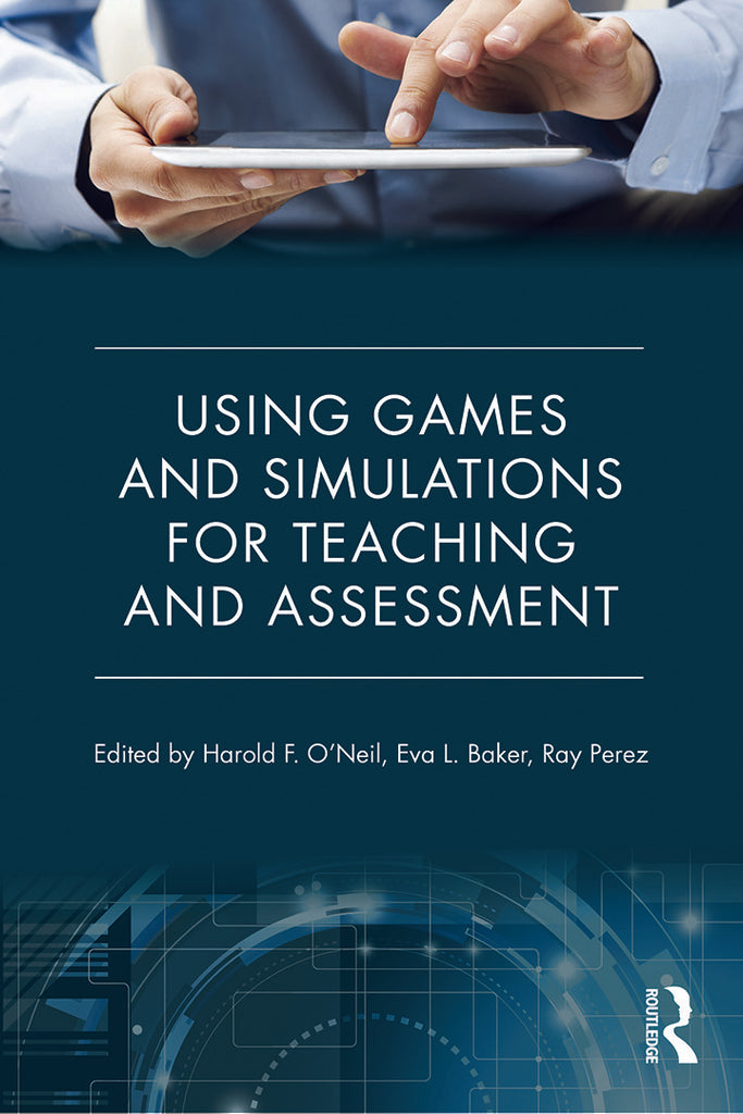 Using Games and Simulations for Teaching and Assessment | Zookal Textbooks | Zookal Textbooks