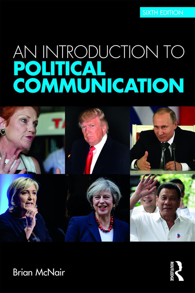 An Introduction to Political Communication | Zookal Textbooks | Zookal Textbooks