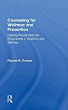 Counseling for Wellness and Prevention | Zookal Textbooks | Zookal Textbooks