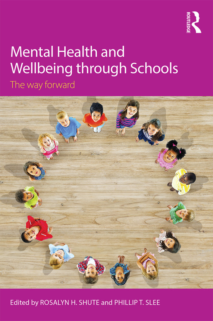 Mental Health and Wellbeing through Schools | Zookal Textbooks | Zookal Textbooks
