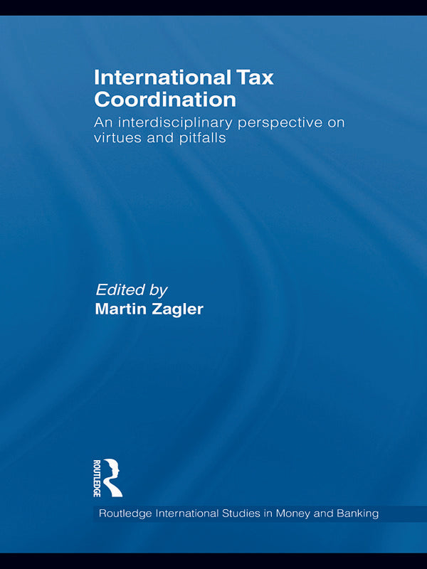 International Tax Coordination | Zookal Textbooks | Zookal Textbooks