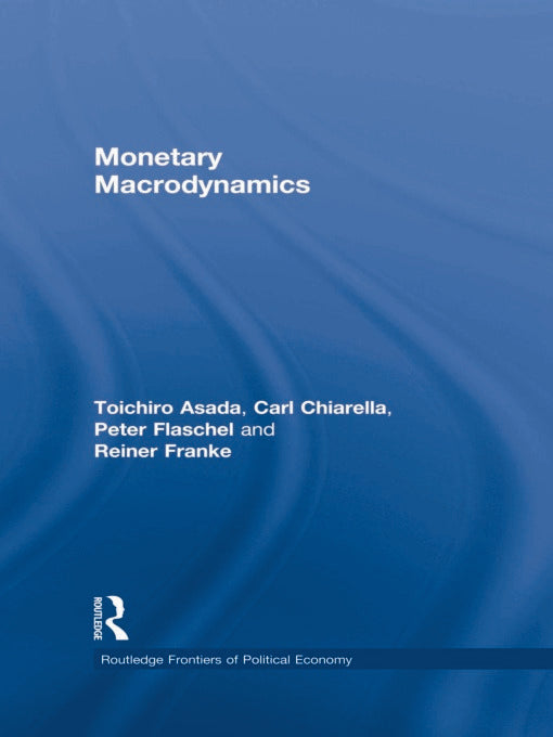 Monetary Macrodynamics | Zookal Textbooks | Zookal Textbooks
