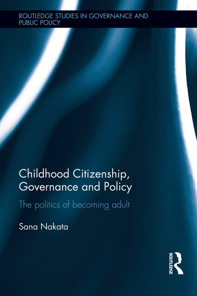Childhood Citizenship, Governance and Policy | Zookal Textbooks | Zookal Textbooks