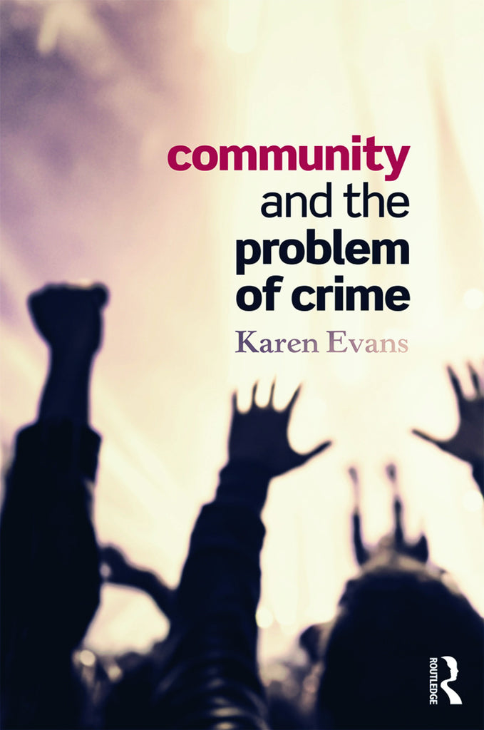Community and the Problem of Crime | Zookal Textbooks | Zookal Textbooks