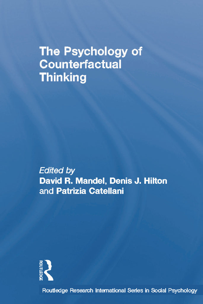 The Psychology of Counterfactual Thinking | Zookal Textbooks | Zookal Textbooks