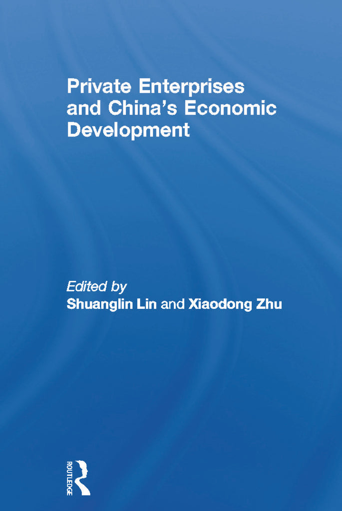 Private Enterprises and China's Economic Development | Zookal Textbooks | Zookal Textbooks