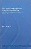 Narrating the Rise of Big Business in the USA | Zookal Textbooks | Zookal Textbooks