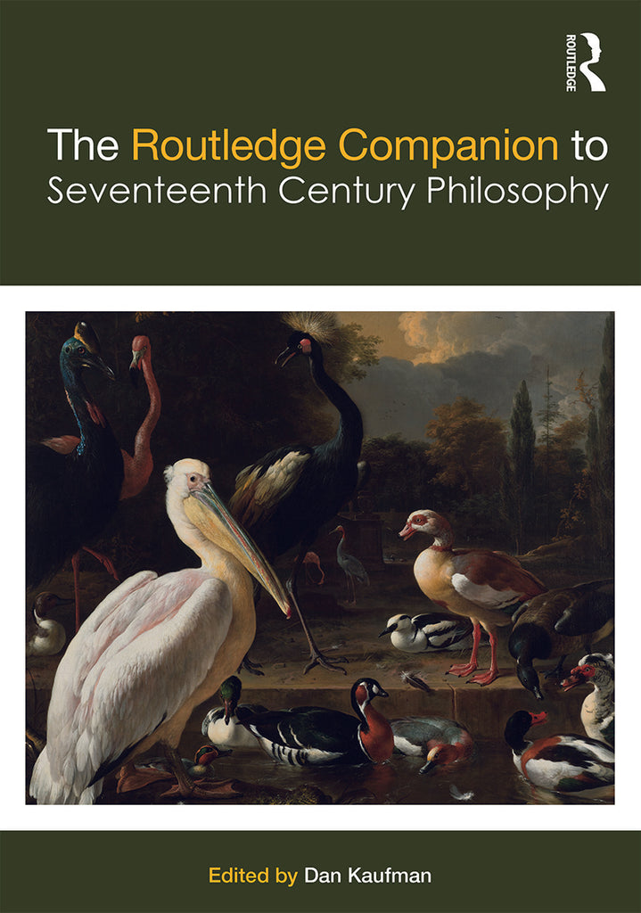 The Routledge Companion to Seventeenth Century Philosophy | Zookal Textbooks | Zookal Textbooks