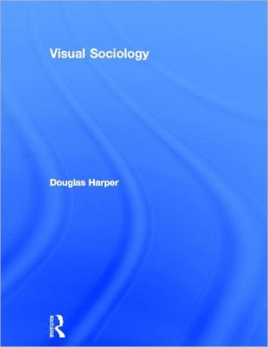 Visual Sociology | Zookal Textbooks | Zookal Textbooks