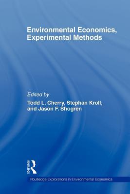 Environmental Economics, Experimental Methods | Zookal Textbooks | Zookal Textbooks