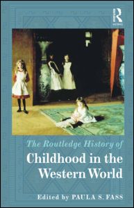 The Routledge History of Childhood in the Western World | Zookal Textbooks | Zookal Textbooks