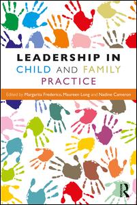 Leadership in Child and Family Practice | Zookal Textbooks | Zookal Textbooks