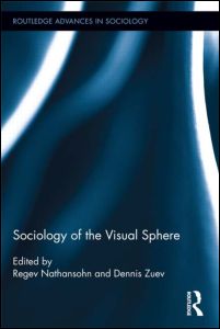 Sociology of the Visual Sphere | Zookal Textbooks | Zookal Textbooks