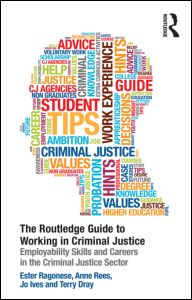 The Routledge Guide to Working in Criminal Justice | Zookal Textbooks | Zookal Textbooks