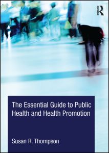 The Essential Guide to Public Health and Health Promotion | Zookal Textbooks | Zookal Textbooks